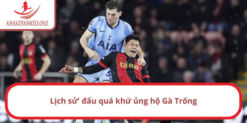 Lịch sử đối đầu 2 CLB
